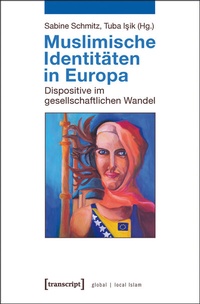 Abbildung von: Muslimische Identitäten in Europa - transcript