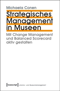 Abbildung von: Strategisches Management in Museen - transcript