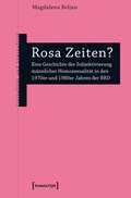 Cover: Rosa Zeiten? - transcript
