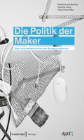 Cover: Die Politik der Maker - transcript