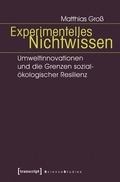 Cover: Experimentelles Nichtwissen - transcript