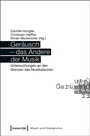 Cover: Ger&auml;usch - das Andere der Musik - transcript