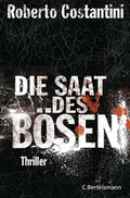 Cover: Die Saat des B&ouml;sen - C. Bertelsmann