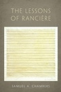 Cover: The Lessons of Ranciere - Oxford University Press Inc