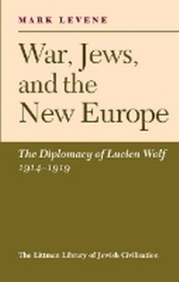 Abbildung von: War, Jews and the New Europe - The Littman Library of Jewish Civilization
