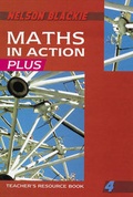 Cover: Maths in Action Plus: Teachers' Resource Bk. 4 - Nelson Thornes Ltd