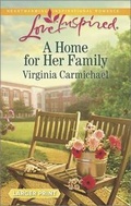 Cover: A Home for Her Family - Love Inspired Larger Print