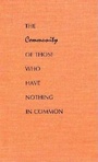 Cover: Community of Those Who Have Nothing in Common - Indiana University Press