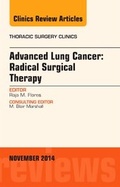 Bild: Advanced Lung Cancer: Radical Surgical Therapy, An Issue of Thoracic Surgery Clinics: Volume 24-4 - Elsevier