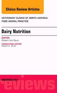 Abbildung von: Dairy Nutrition, An Issue of Veterinary Clinics of North America: Food Animal Practice: Volume 30-3 - Elsevier