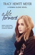 Cover: A Life, Forward - Cerulean Publishing