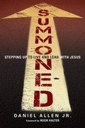 Cover: Summoned - Stepping Up to Live and Lead with Jesus - Inter-Varsity Press,US