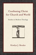 Cover: Confessing Christ for Church and World - Studies in Modern Theology - Inter-Varsity Press,US