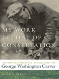 Cover: My Work Is That of Conservation - Cokesbury