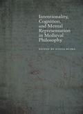 Cover: Intentionality, Cognition, and Mental Representation in Medieval Philosophy - Fordham University Press