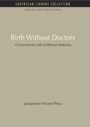 Cover: Birth Without Doctors - Routledge