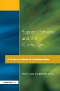 Enlarge image Cover: Support Services and the Curriculum - Routledge