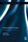 Cover: Popular Music Fandom - Routledge
