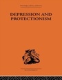 Cover: Depression & Protectionism - Routledge