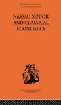 Cover: Nassau Senior and Classical Economics - Routledge