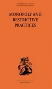 Abbildung von: Monopoly and Restrictive Practices - Routledge