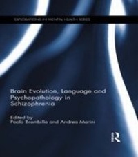 Enlarge image Cover: Brain Evolution, Language and Psychopathology in Schizophrenia - Routledge