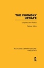 Cover: The Chomsky Update (RLE Linguistics A: General Linguistics) - Routledge