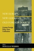 Cover: New Europe, New Germany, Old Foreign Policy? - Routledge