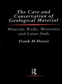 Abbildung von: Care and Conservation of Geological Material - Routledge