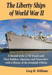 Abbildung von: The Liberty Ships of World War II - McFarland & Co Inc