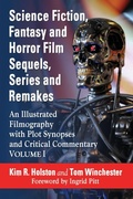 Cover: Science Fiction, Fantasy and Horror Film Sequels, Series and Remakes - McFarland & Co Inc