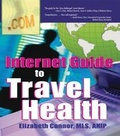 Cover: Internet Guide to Travel Health - Routledge