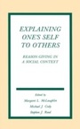 Cover: Explaining One's Self To Others - Routledge