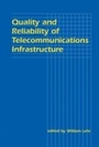 Cover: Quality and Reliability of Telecommunications Infrastructure - Routledge