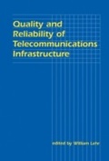 Cover: Quality and Reliability of Telecommunications Infrastructure - Routledge