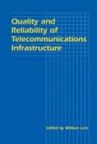 Enlarge image Cover: Quality and Reliability of Telecommunications Infrastructure - Routledge