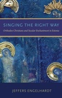 Cover: Singing the Right Way - Oxford University Press Inc