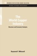 Cover: The World Copper Industry - RFF Press