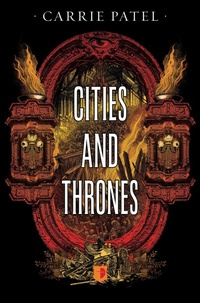 Enlarge image Cover: Cities and Thrones - Angry Robot