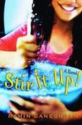 Cover: Stir it Up: a Novel - Scholastic US