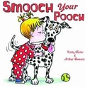 Cover: Smooch Your Pooch - Scholastic US