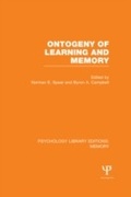 Cover: Ontogeny of Learning and Memory (PLE: Memory) - Psychology Press Ltd