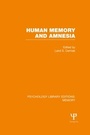 Cover: Human Memory and Amnesia (PLE: Memory) - Psychology Press Ltd