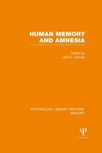 Enlarge image Cover: Human Memory and Amnesia (PLE: Memory) - Psychology Press Ltd