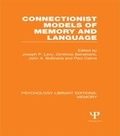 Cover: Connectionist Models of Memory and Language (PLE: Memory) - Psychology Press Ltd