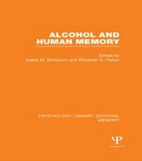 Enlarge image Cover: Alcohol and Human Memory (PLE: Memory) - Psychology Press Ltd
