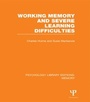 Cover: Working Memory and Severe Learning Difficulties (PLE: Memory) - Psychology Press Ltd