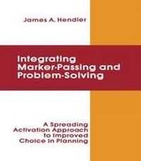 Enlarge image Cover: integrating Marker Passing and Problem Solving - Psychology Press Ltd