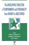 Cover: The Developing Structure of Temperament and Personality From Infancy To Adulthood - Psychology Press Ltd
