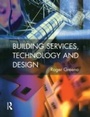 Cover: Building Services, Technology and Design - Routledge